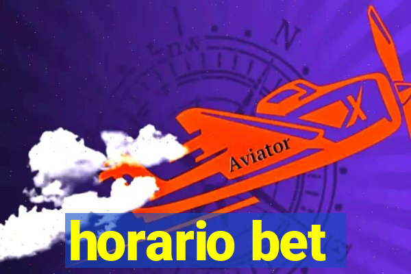 horario bet